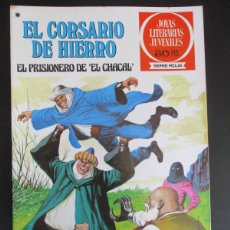 Tebeos: CORSARIO DE HIERRO, EL (BRUGUERA) 47 · 1978 · EL PRISIONERO DE ”EL CHACAL” 1ª EDICIÓN ¡¡EXCELENTE !!