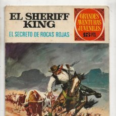 Tebeos: GRANDES AVENTURAS JUVENILES - EL SHERIFF KING - Nº 21 - EL SECRETO DE ROCAS ROJAS - BRUGUERA 1972