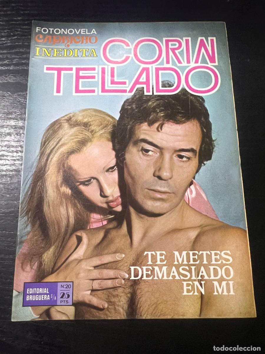 Tebeos: FOTONOVELA CAPRICHO INEDITA.CORIN TELLADO. N&ordm; 20.- TE METES DEMASIADO EN MI. BRUGUERA. NUEVO