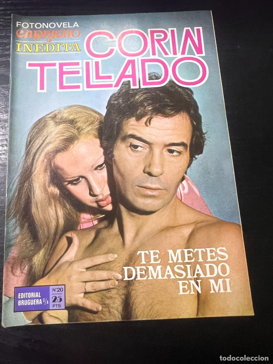 Tebeos: FOTONOVELA CAPRICHO INEDITA.CORIN TELLADO. N&ordm; 20.- TE METES DEMASIADO EN MI. BRUGUERA. NUEVO