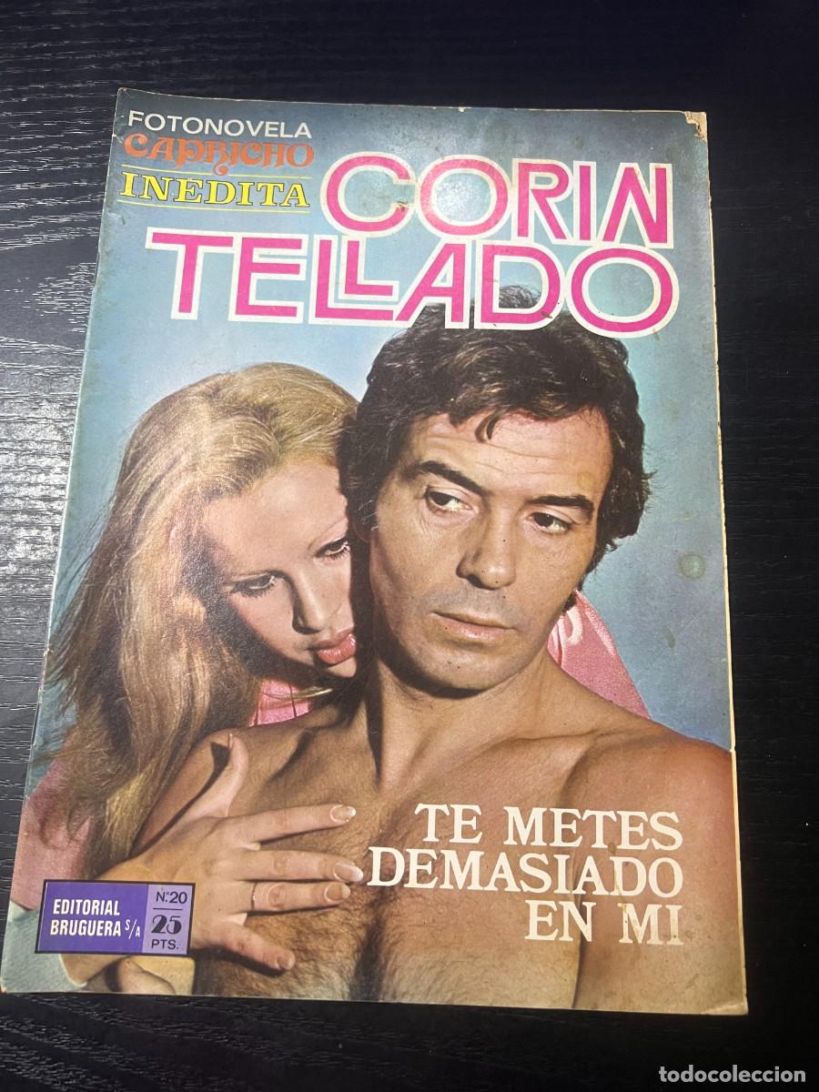 Tebeos: FOTONOVELA CAPRICHO INEDITA.CORIN TELLADO. N&ordm; 20.- TE METES DEMASIADO EN MI. BRUGUERA. NUEVO