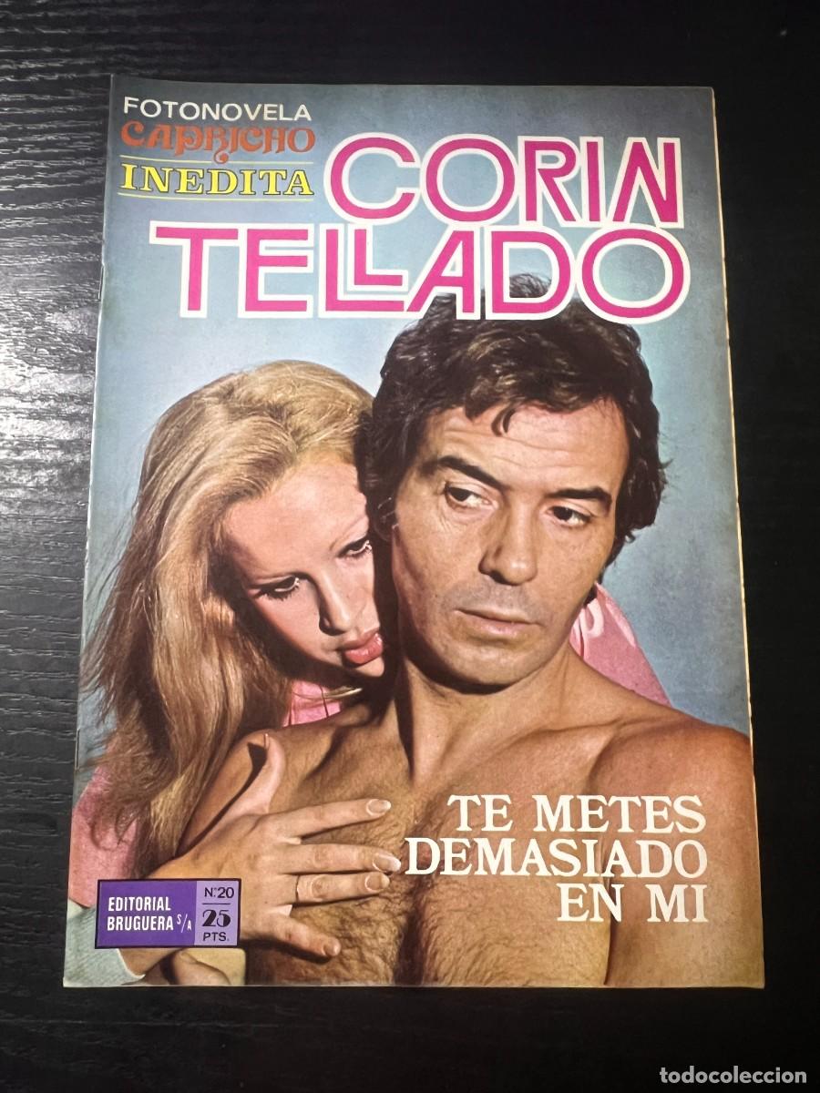 Tebeos: FOTONOVELA CAPRICHO INEDITA.CORIN TELLADO. N&ordm; 20.- TE METES DEMASIADO EN MI. BRUGUERA. NUEVO