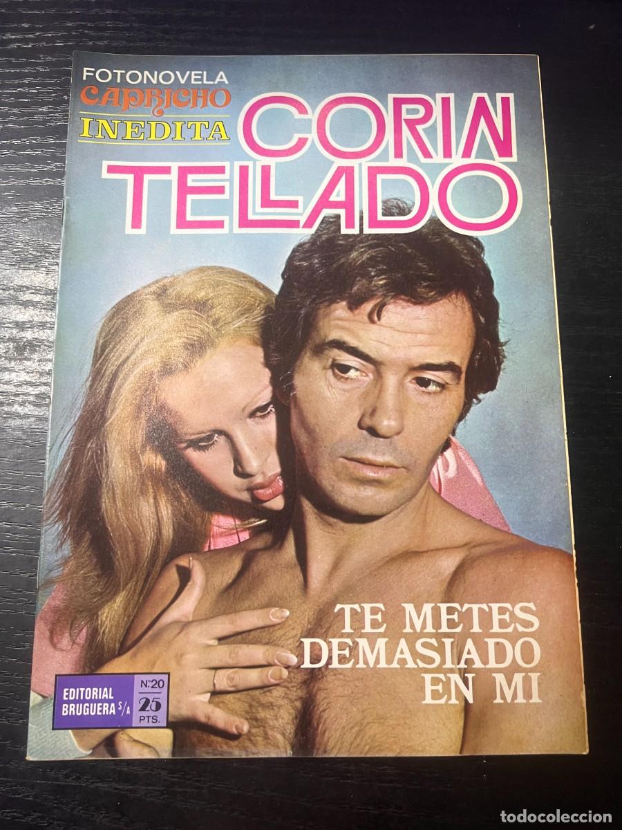 Tebeos: FOTONOVELA CAPRICHO INEDITA.CORIN TELLADO. N&ordm; 20.- TE METES DEMASIADO EN MI. BRUGUERA. NUEVO