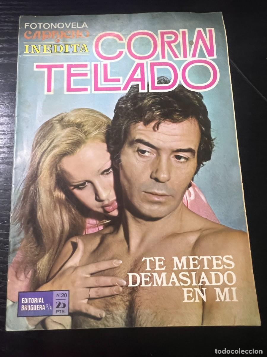 Tebeos: FOTONOVELA CAPRICHO INEDITA.CORIN TELLADO. N&ordm; 20.- TE METES DEMASIADO EN MI. BRUGUERA. NUEVO