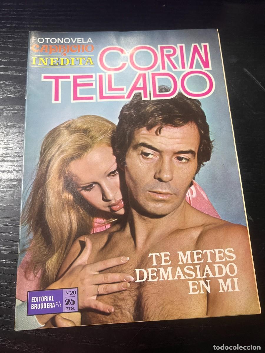 Tebeos: FOTONOVELA CAPRICHO INEDITA.CORIN TELLADO. N&ordm; 20.- TE METES DEMASIADO EN MI. BRUGUERA. NUEVO