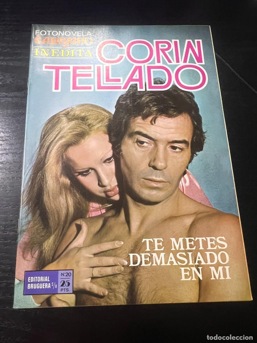 Tebeos: FOTONOVELA CAPRICHO INEDITA.CORIN TELLADO. N&ordm; 20.- TE METES DEMASIADO EN MI. BRUGUERA. NUEVO