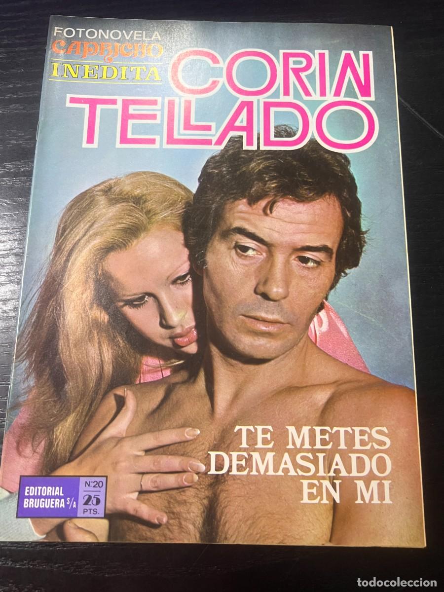 Tebeos: FOTONOVELA CAPRICHO INEDITA.CORIN TELLADO. N&ordm; 20.- TE METES DEMASIADO EN MI. BRUGUERA. NUEVO
