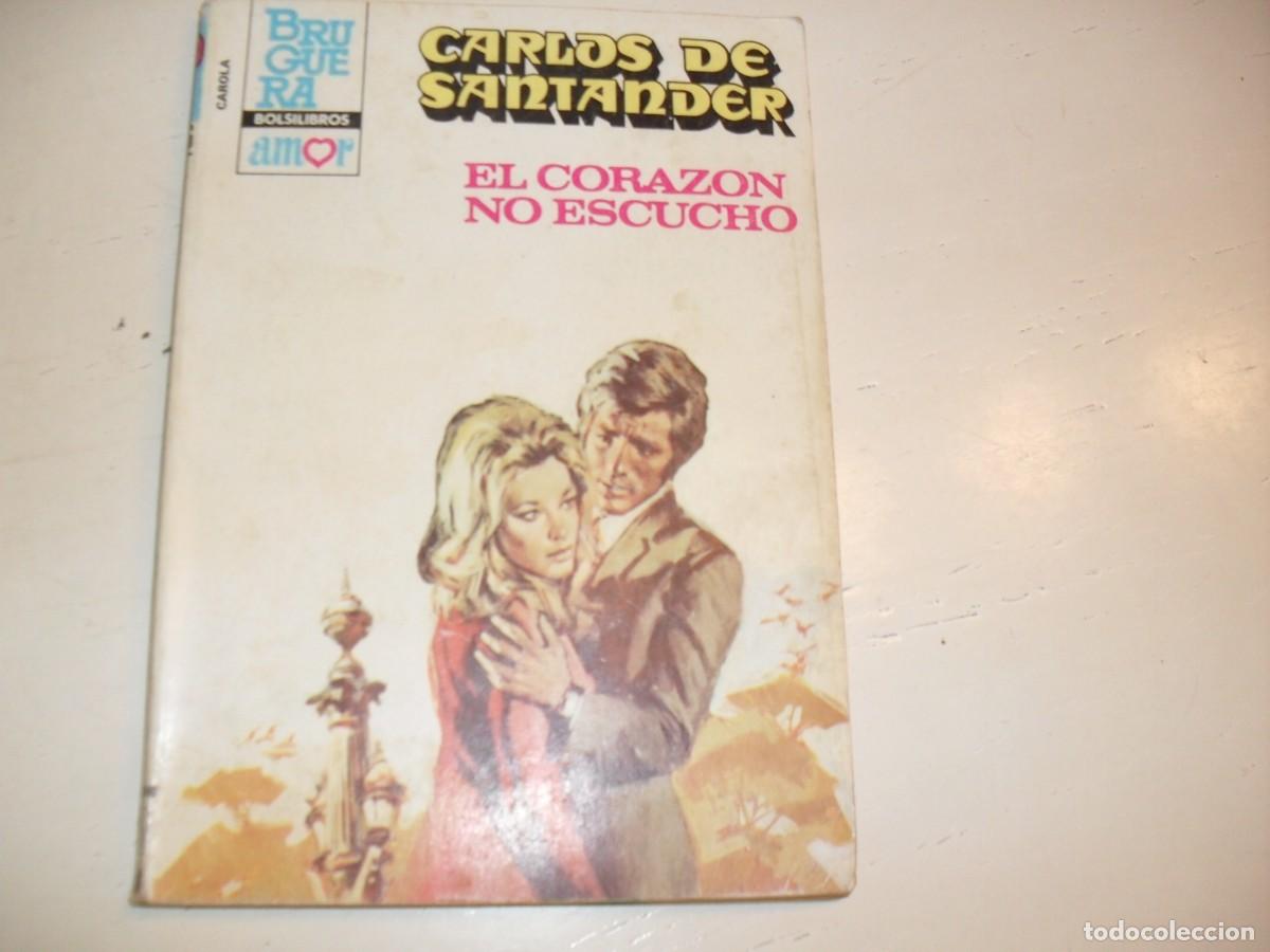 Tebeos: BRUGUERA BOLSILIBROS AMOR 896 EL CORAZON NO ESCUCHO,DE CARLOS DE SANTANDER.5&ordf;EDICION,A&Ntilde;O 1983