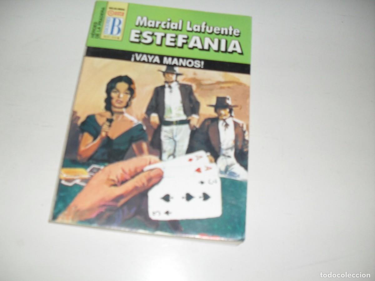 Tebeos: BOLSILIBROS OESTE N&ordm; 77 DE MARCIAL LAFUENTE ESTEFANIA:VAYA MANOS&iexcl;,B,1987