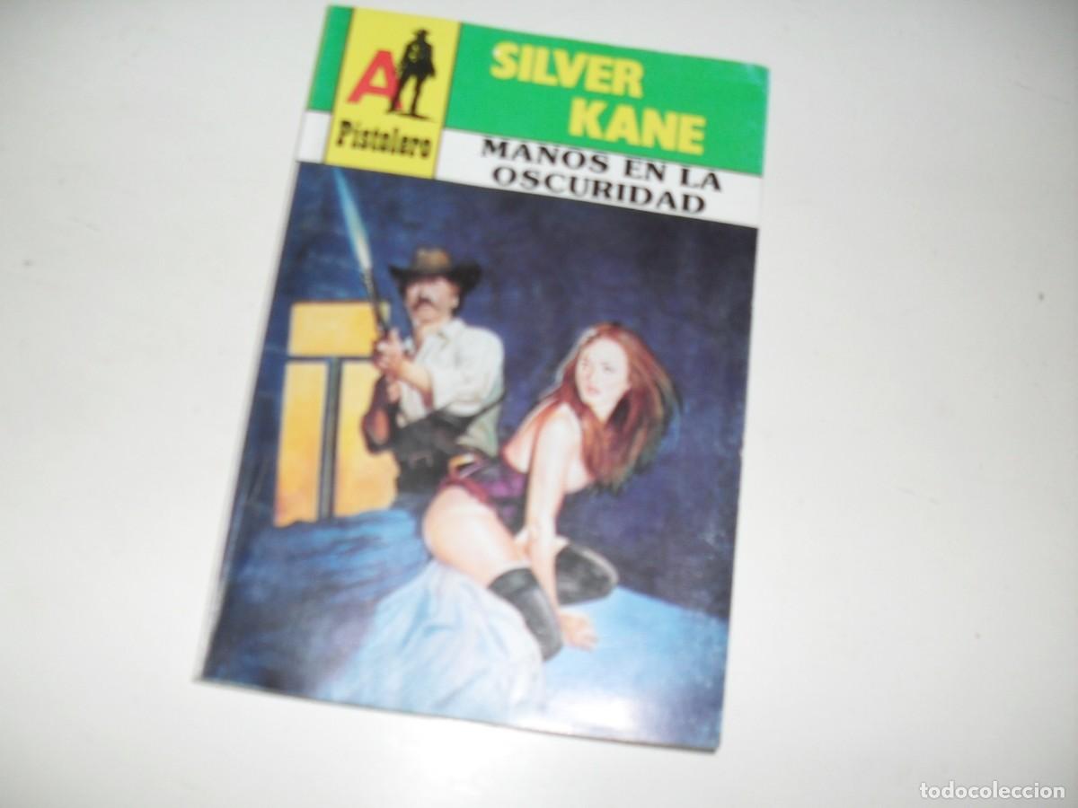 Giornalini: ASTRI PISTOLEROS 63,DE SILVER KANE:MANOS EN LA OSCURIDAD.ASTRI,1994
