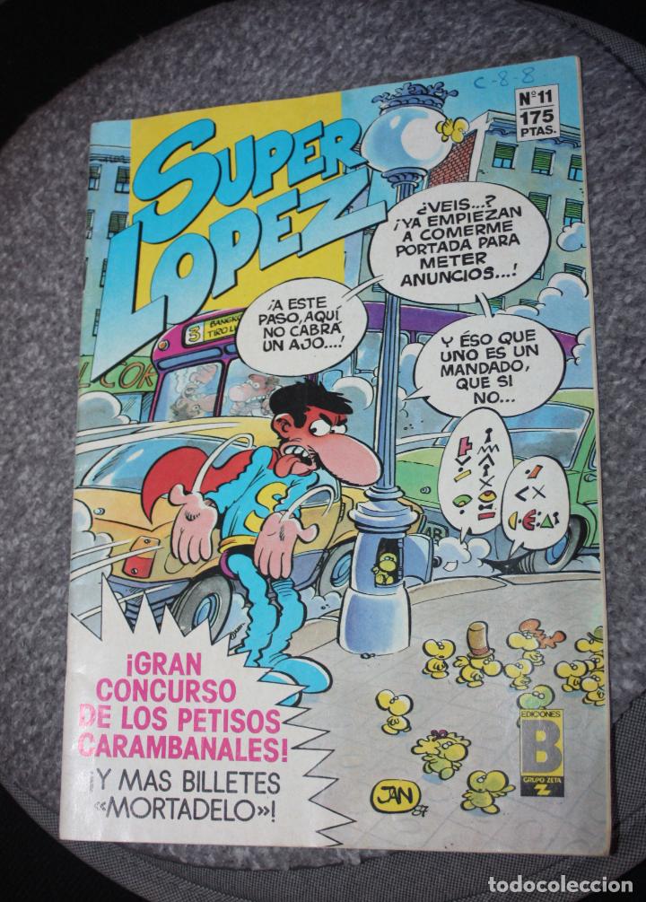 Tebeos: SUPERLOPEZ n&ordm;11 (ediciones B ; 1-VIII-1987) --DIF&Iacute;CIL - Foto 1