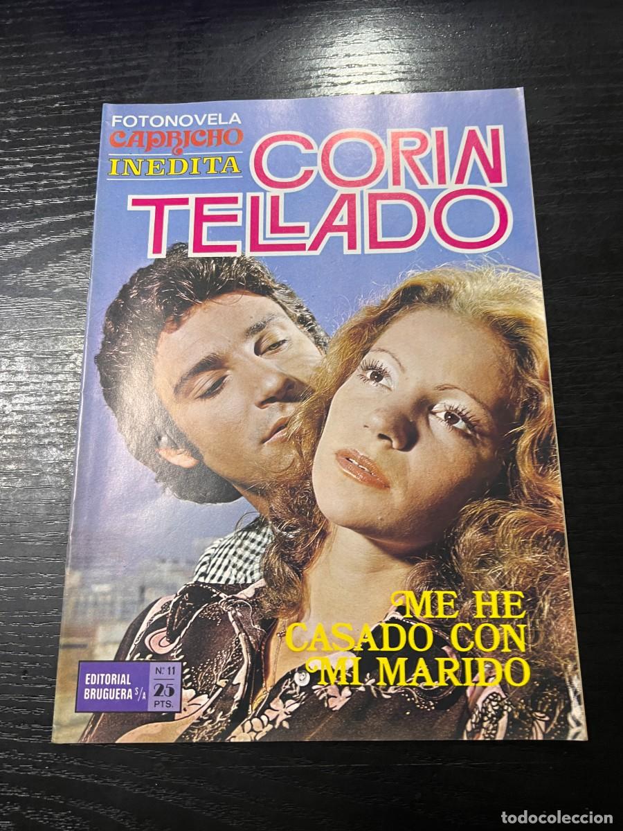Tebeos: FOTONOVELA CAPRICHO INEDITA.CORIN TELLADO. N&ordm; 11.- ME HE CASADO CON MI MARIDO. BRUGUERA. NUEVO