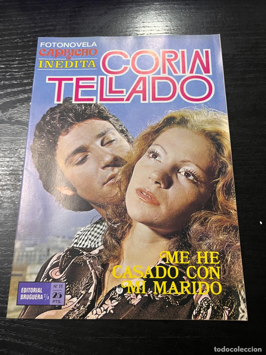 Tebeos: FOTONOVELA CAPRICHO INEDITA.CORIN TELLADO. N&ordm; 11.- ME HE CASADO CON MI MARIDO. BRUGUERA. NUEVO
