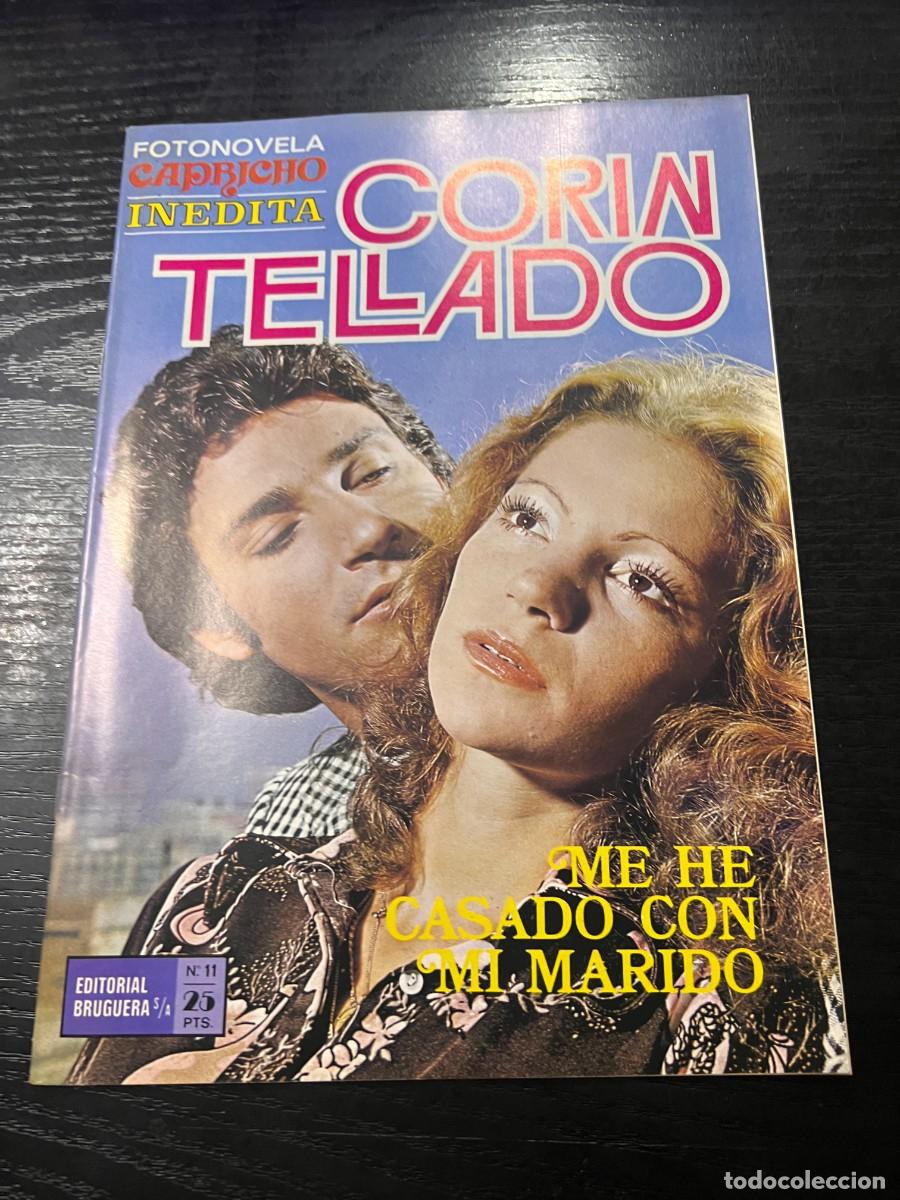Tebeos: FOTONOVELA CAPRICHO INEDITA.CORIN TELLADO. N&ordm; 11.- ME HE CASADO CON MI MARIDO. BRUGUERA. NUEVO