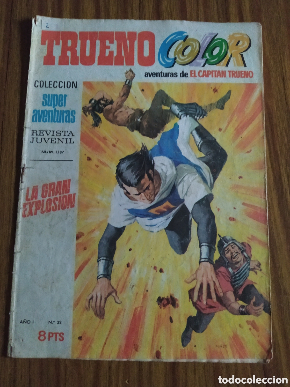Tebeos: Trueno color, 32. La gran explosi&oacute;n. 1&deg; &Eacute;poca. - Foto 1