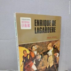 Tebeos: ENRIQUE DE LAGARDERE - PAUL FEVAL - COLECCION HISTORIAS COLOR Nº 5. EDITORIAL BRUGUERA