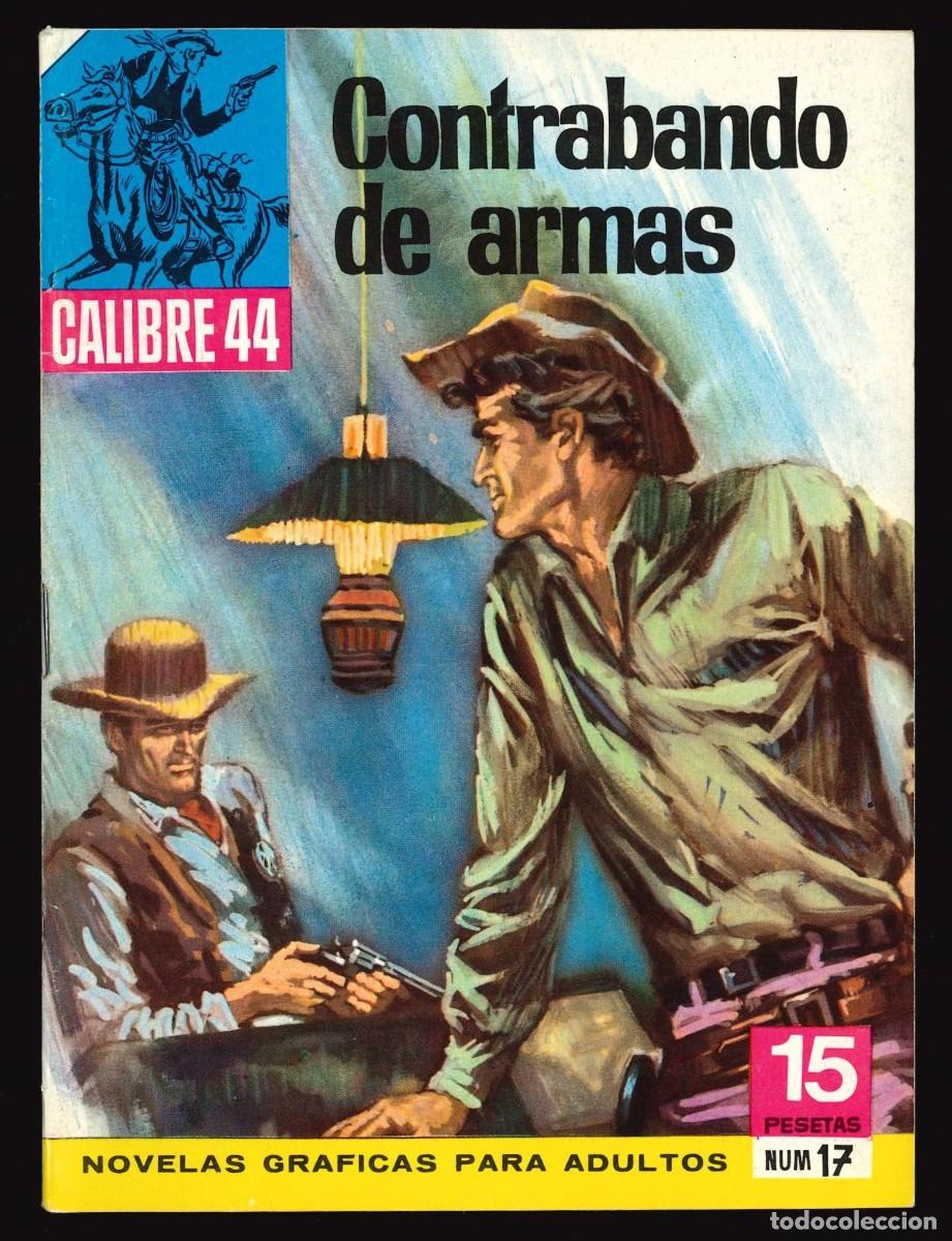 Tebeos: CALIBRE 44 (15 PTS.) - BRUGUERA / N&Uacute;MERO 17