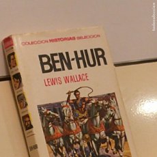 Tebeos: COLECCION HISTORIAS SELECCION BEN-HUR LEWIS WALLACE SERIE CLASICOS JUVENILES Nº 5 - BRUGUERA