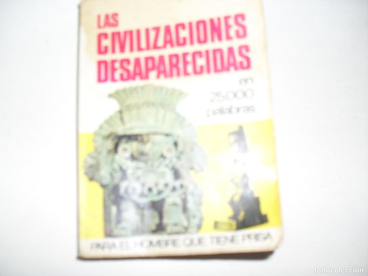 Tebeos: PARA EL HOMBRE QUE TIENE PRISA 39:LAS CIVILIZACIONES DESAPARECIDAS.BRUGUERA,1974.ARTICULO DIFICIL