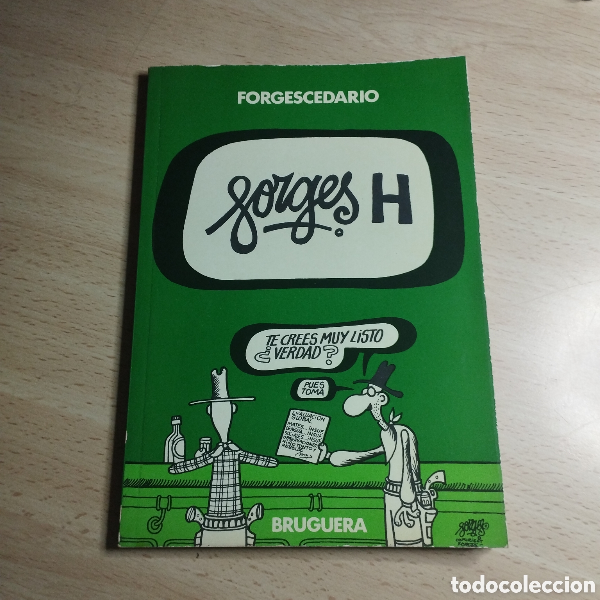 Tebeos: Forgescedario H. 1980. Bruguera.