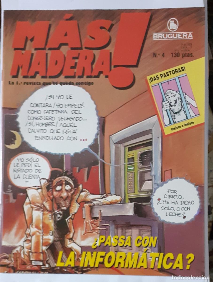 Comics: M&Aacute;S MADERA!-BRUGUERA- N&ordm; 4 -HUMOR GR&Aacute;FICO RENOVADOR-1986-DAS PASTORAS-ESPINOSA-BUENO-LEA-0106