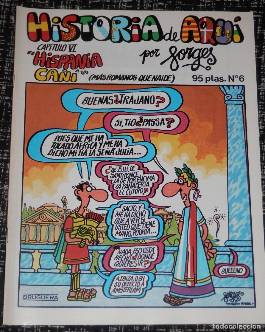 Tebeos: HIST&Oacute;RIA DE AQUI POR FORGES N&ordm; 6