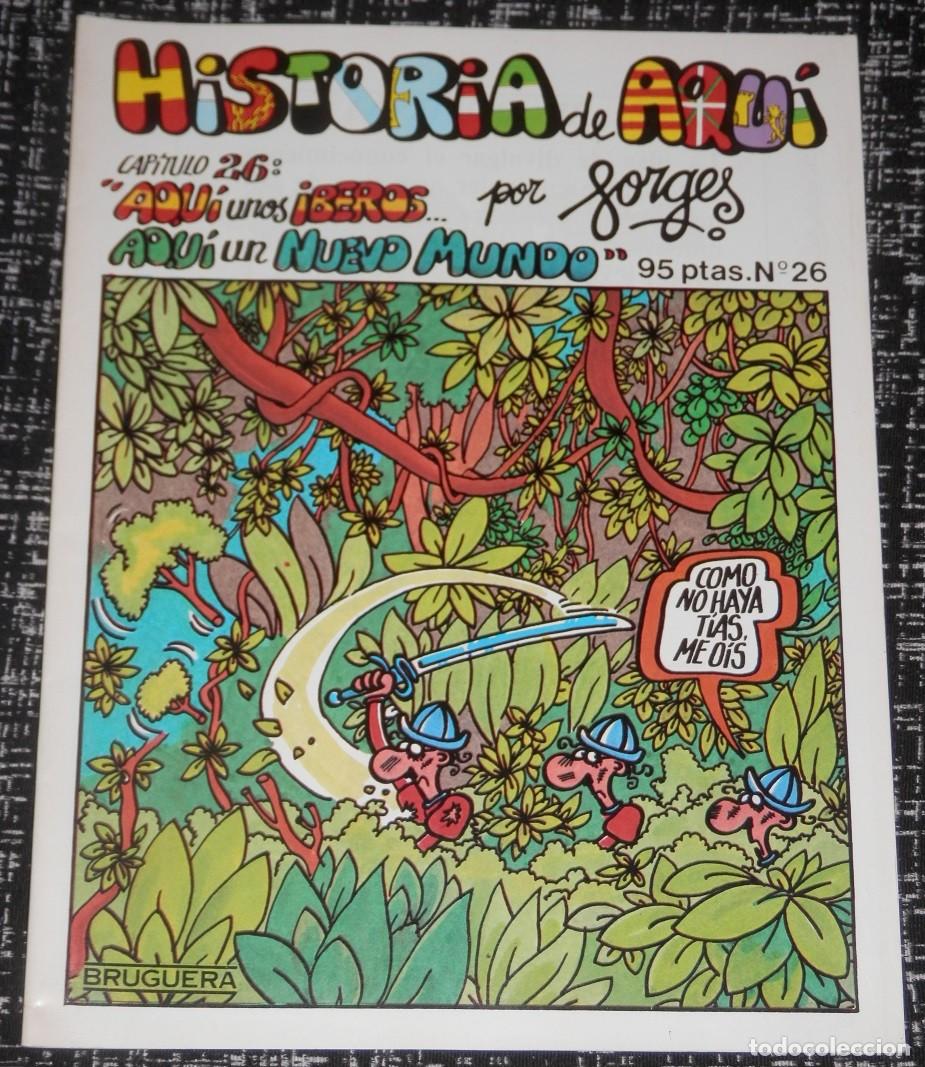 Tebeos: HIST&Oacute;RIA DE AQUI POR FORGES N&ordm; 26