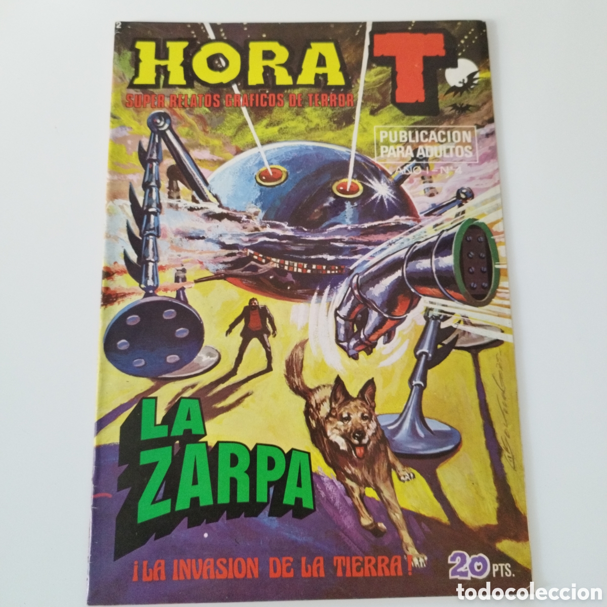 Comics: HORA T / A&Ntilde;O 1 / # 4 / LA ZARPA / INVASION DE LA TIERRA / 1975
