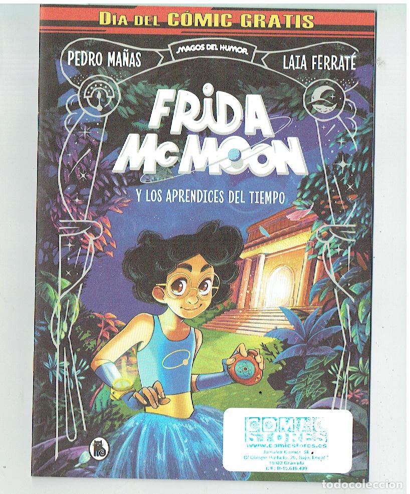 BDs: FRIDA Mc. MOON Y LOS APRENDICES DEL TIEMPO. D&Iacute;A DEL C&Oacute;MIC GRATIS. BRUGUERA, 2022.(P/B20)