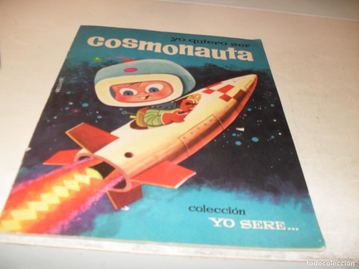 Tebeos: COLECCION YO SERE...COSMONAUTA,DIBUJA PELICER.EDITORIAL BRUGUERA,A&Ntilde;O 1963