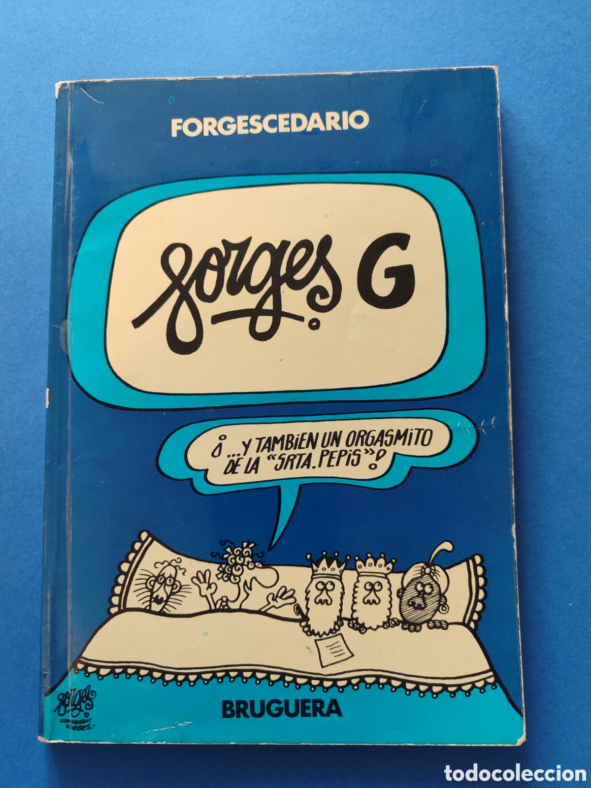Tebeos: FORGESCEDARIO 1. Forges G. - Foto 1