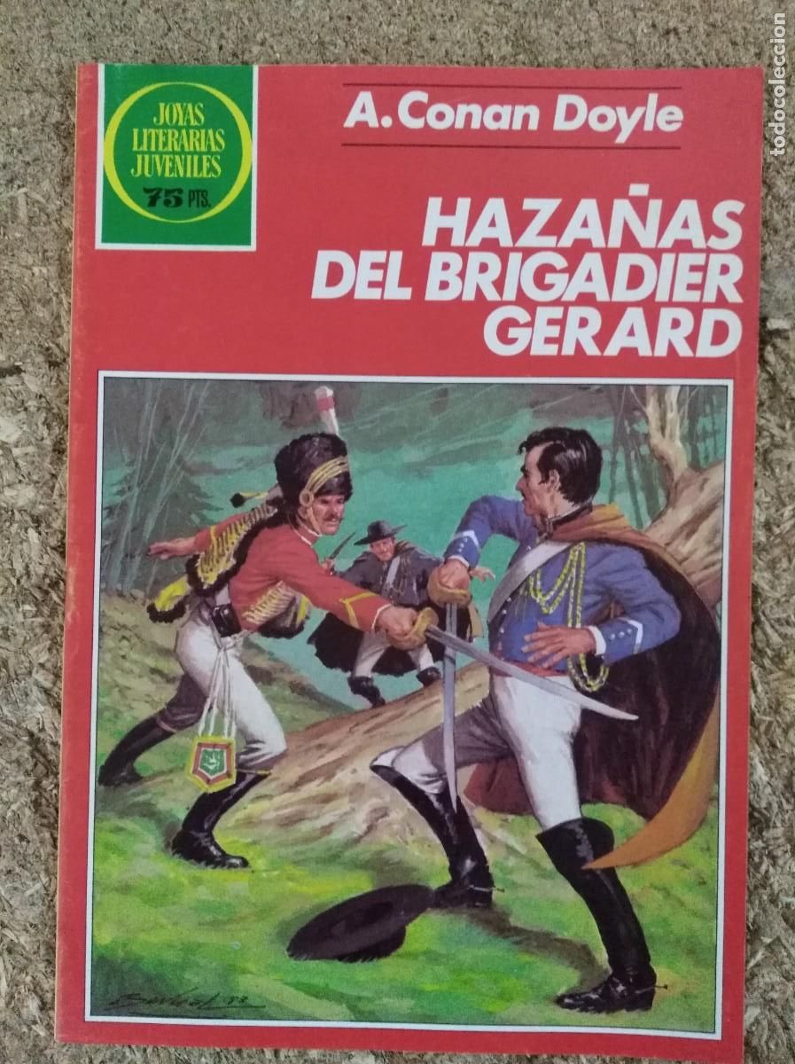 Livros de Banda Desenhada: Joyas Literarias 267.Haza&ntilde;as Del Brigadier Gerard.Bruguera.1&ordf; edicion