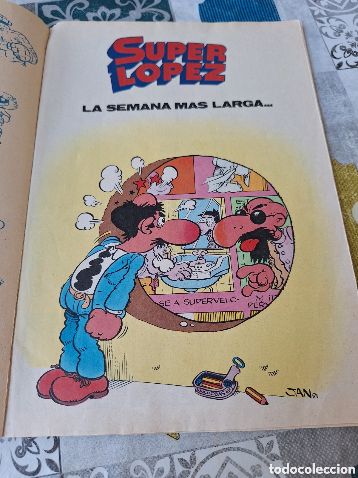 Tebeos: S&uacute;per L&oacute;pez la semana m&aacute;s larga Ol&eacute; - Foto 3