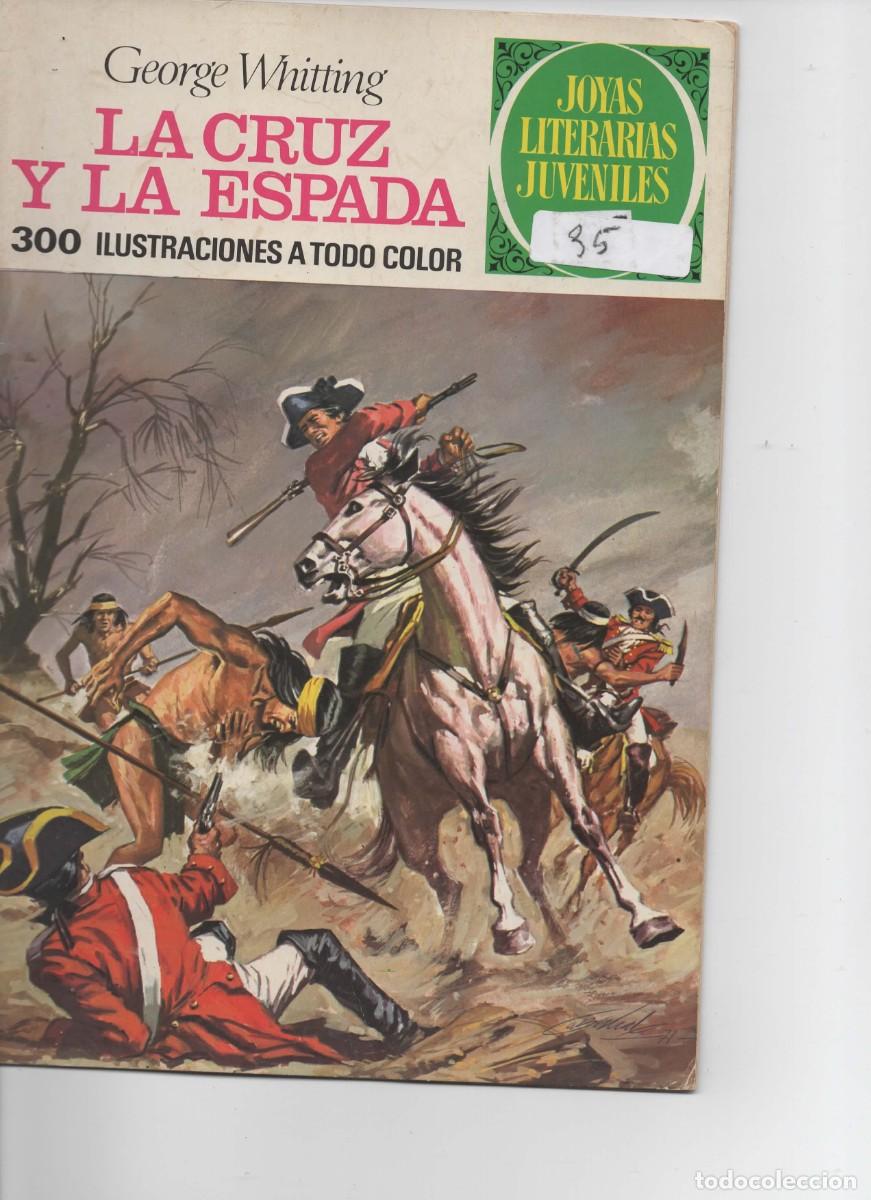 Tebeos: Joyas literarias juveniles n&ordm; 35 Lacruz y la espada, Historia de caballeros y misioneros