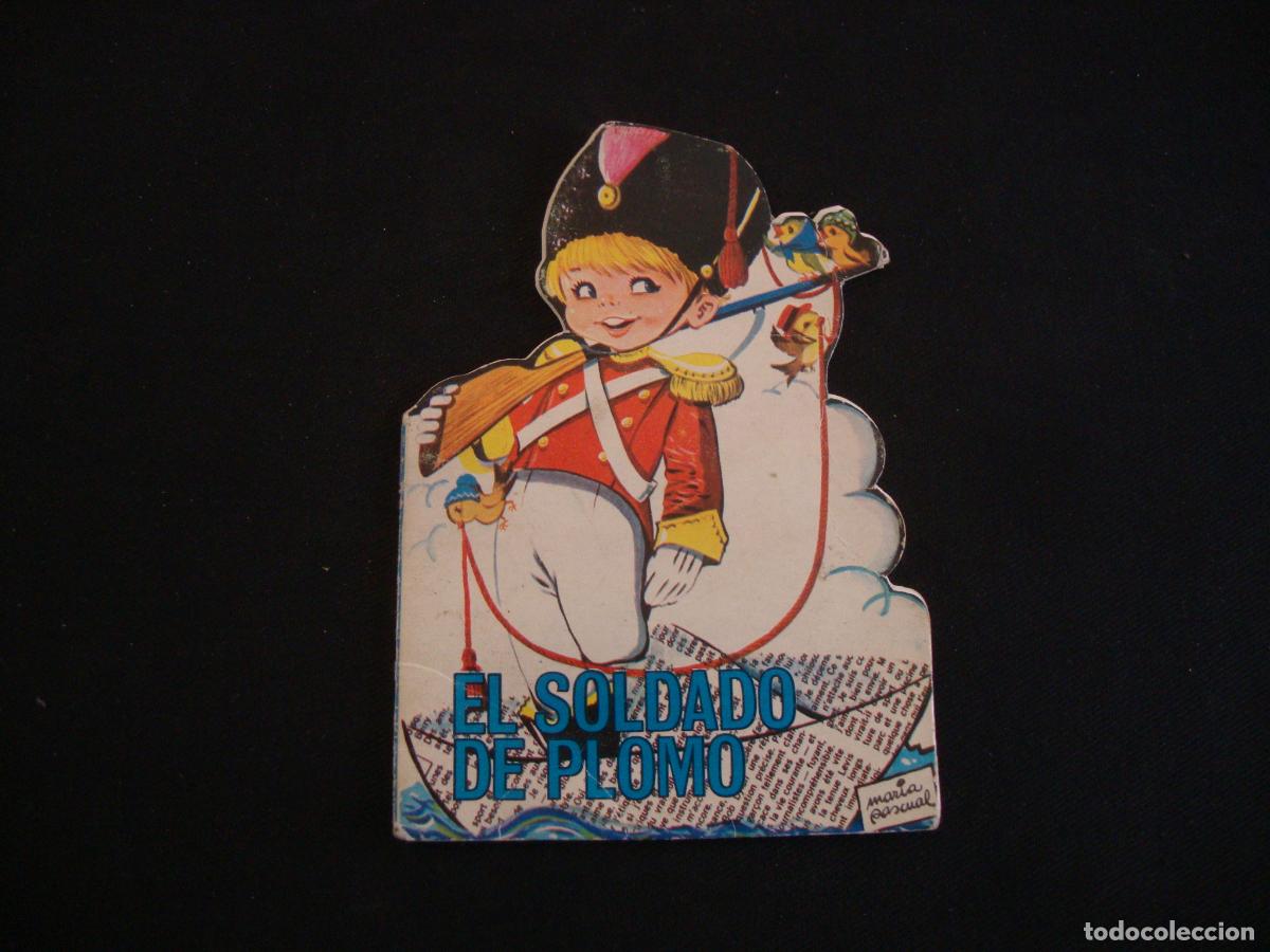 Tebeos: CUENTO TROQUELADO MINICLASICOS EL SOLDADO DE PLOMO EDICIONES TORAY - Foto 1