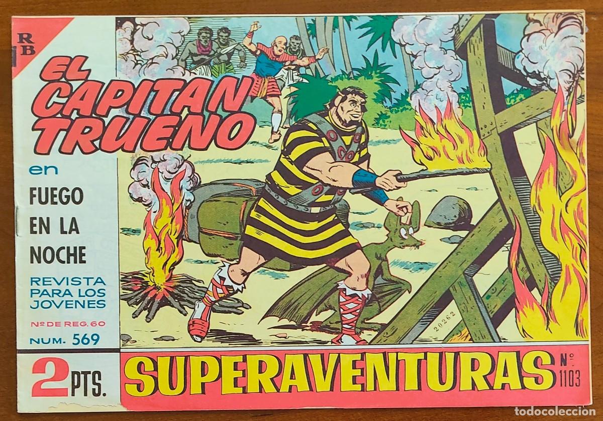 Tebeos: EL CAPITÁN TRUENO Nº 569 - SUPERAVENTURAS Nº 1103 - EDITORIAL BRUGUERA - ORIGINAL DE ÉPOCA