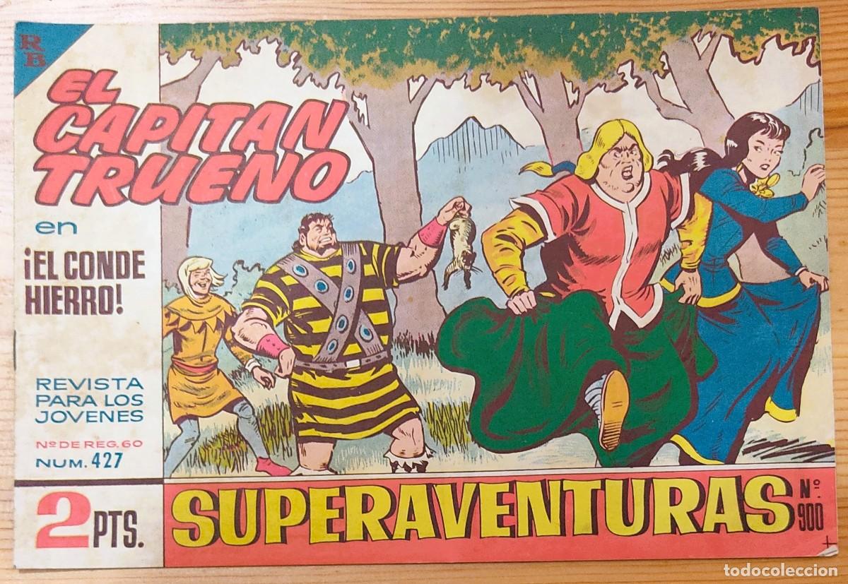 Tebeos: EL CAPITÁN TRUENO Nº427 - SUPERAVENTURAS Nº 900 - EDITORIAL BRUGUERA - ORIGINAL DE ÉPOCA