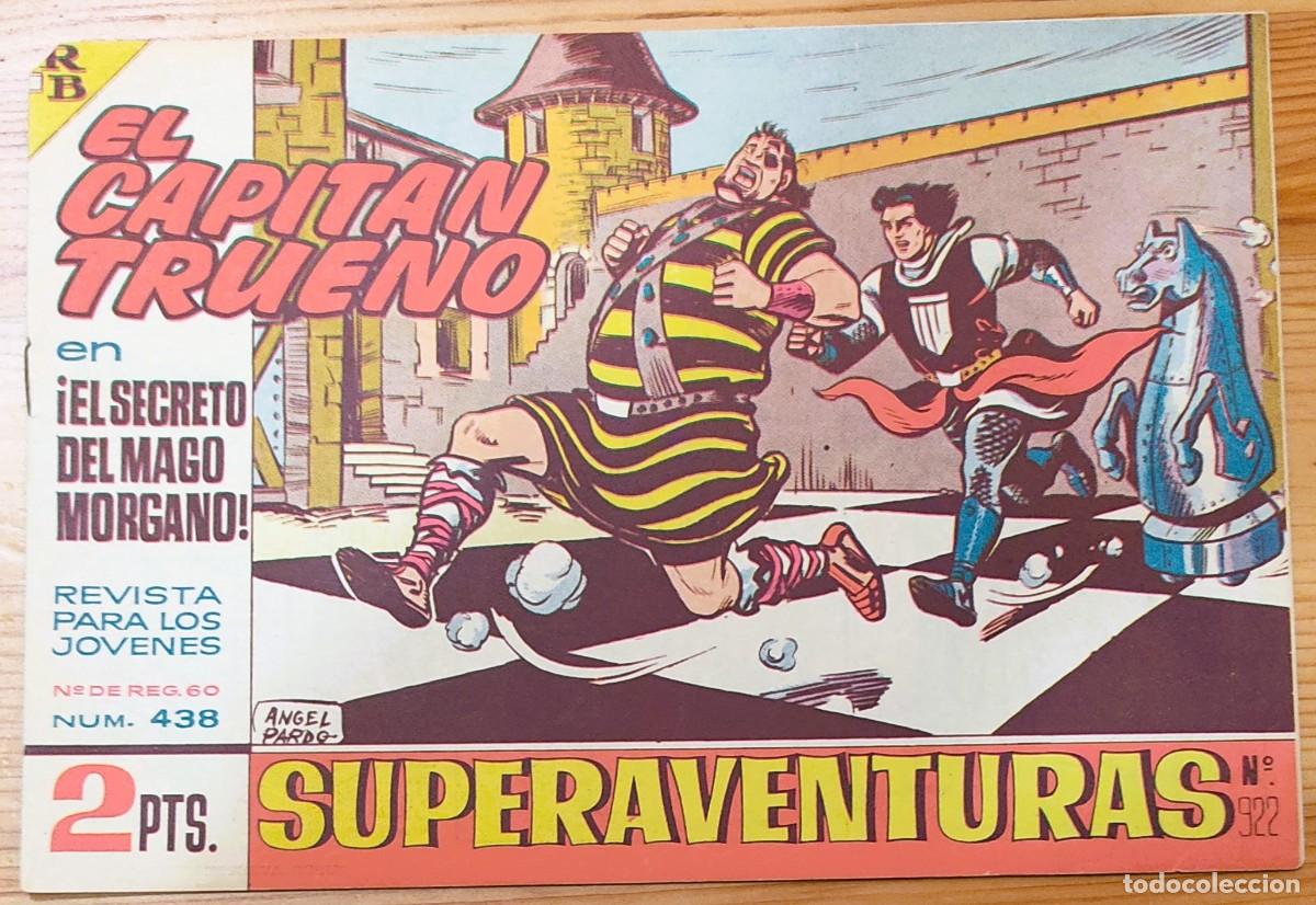 Tebeos: EL CAPITÁN TRUENO Nº438 - SUPERAVENTURAS Nº 922 - EDITORIAL BRUGUERA - ORIGINAL DE ÉPOCA