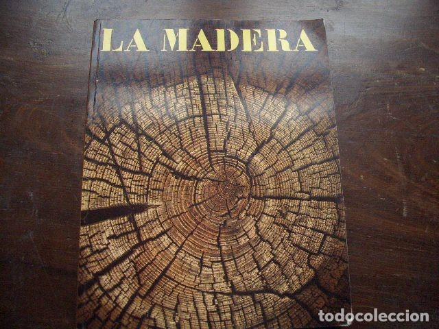 Tebeos: LA MADERA. EDITORIAL BLUME.- VV.AA - Foto 1