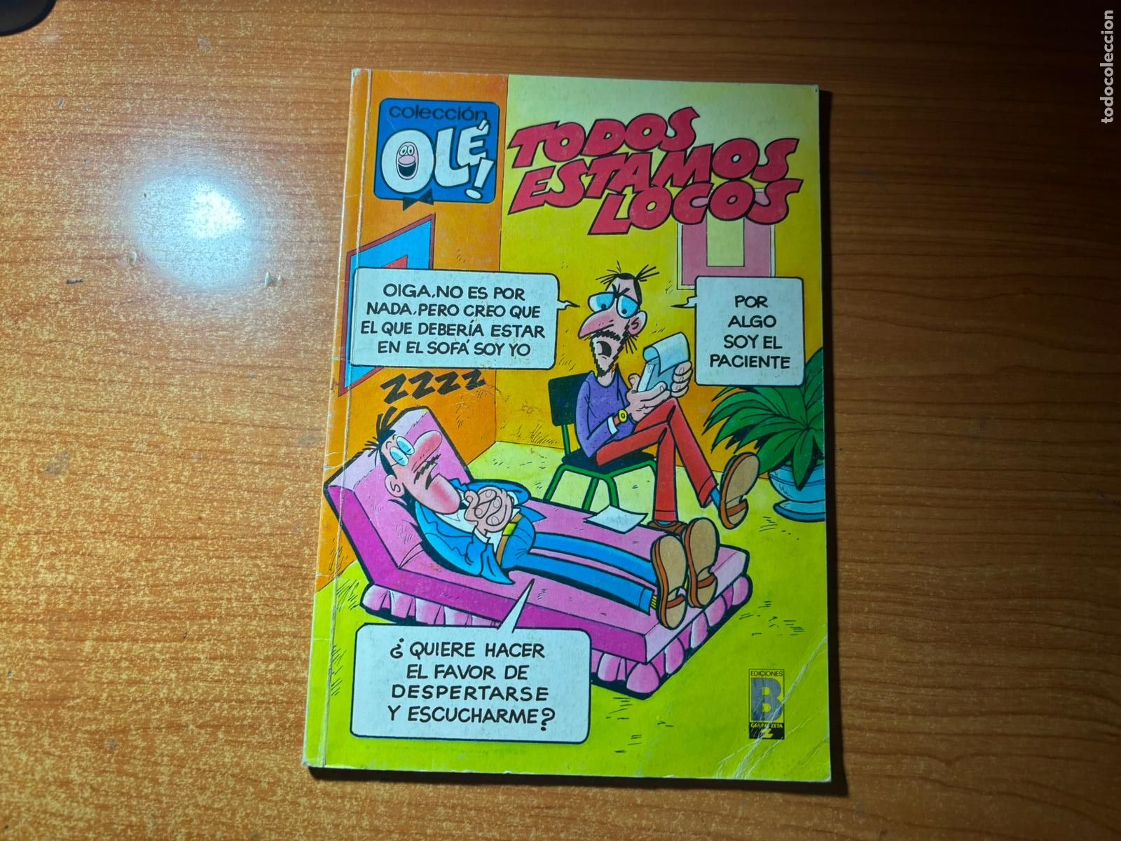 Tebeos: COLECCI&Oacute;N OL&Eacute; TODOS ESTAMOS LOCOS N&ordm; 359 EDICIONES B 1988