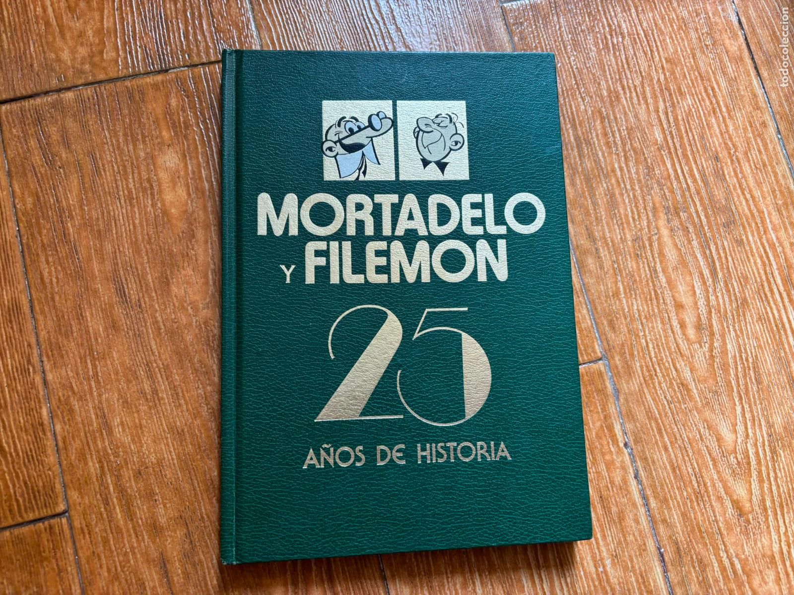 Tebeos: MORTADELO Y FILEMON 25 A&Ntilde;OS DE HISTORIA EDITORIAL BRUGUERA 1983