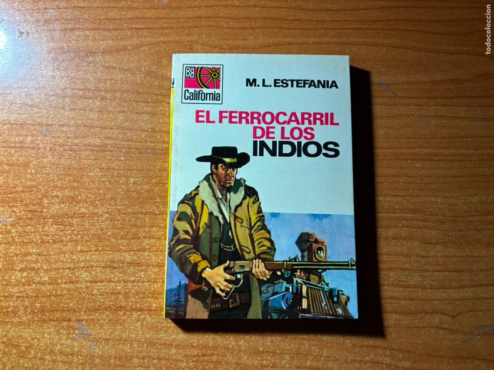 Tebeos: CALIFORNIA N&ordm; 663 EDITORIAL BRUGUERA