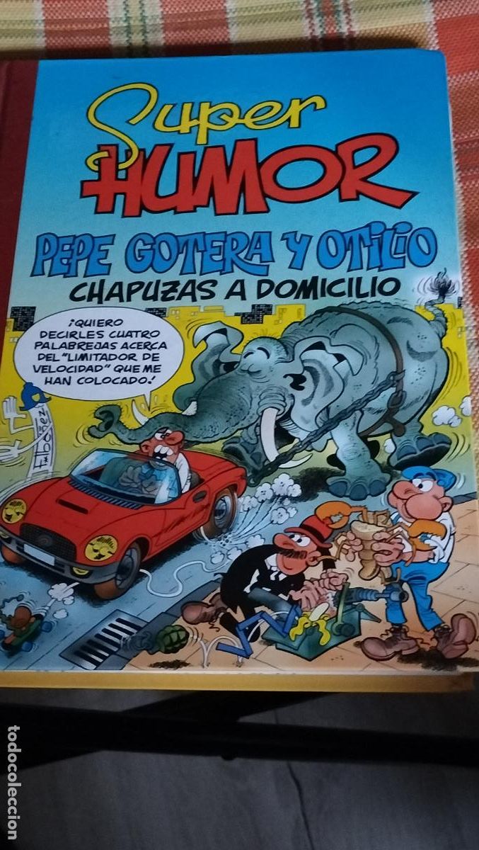 Tebeos: TEBEO SUPER HUMOR, PEPE GOTERA Y OTILIO