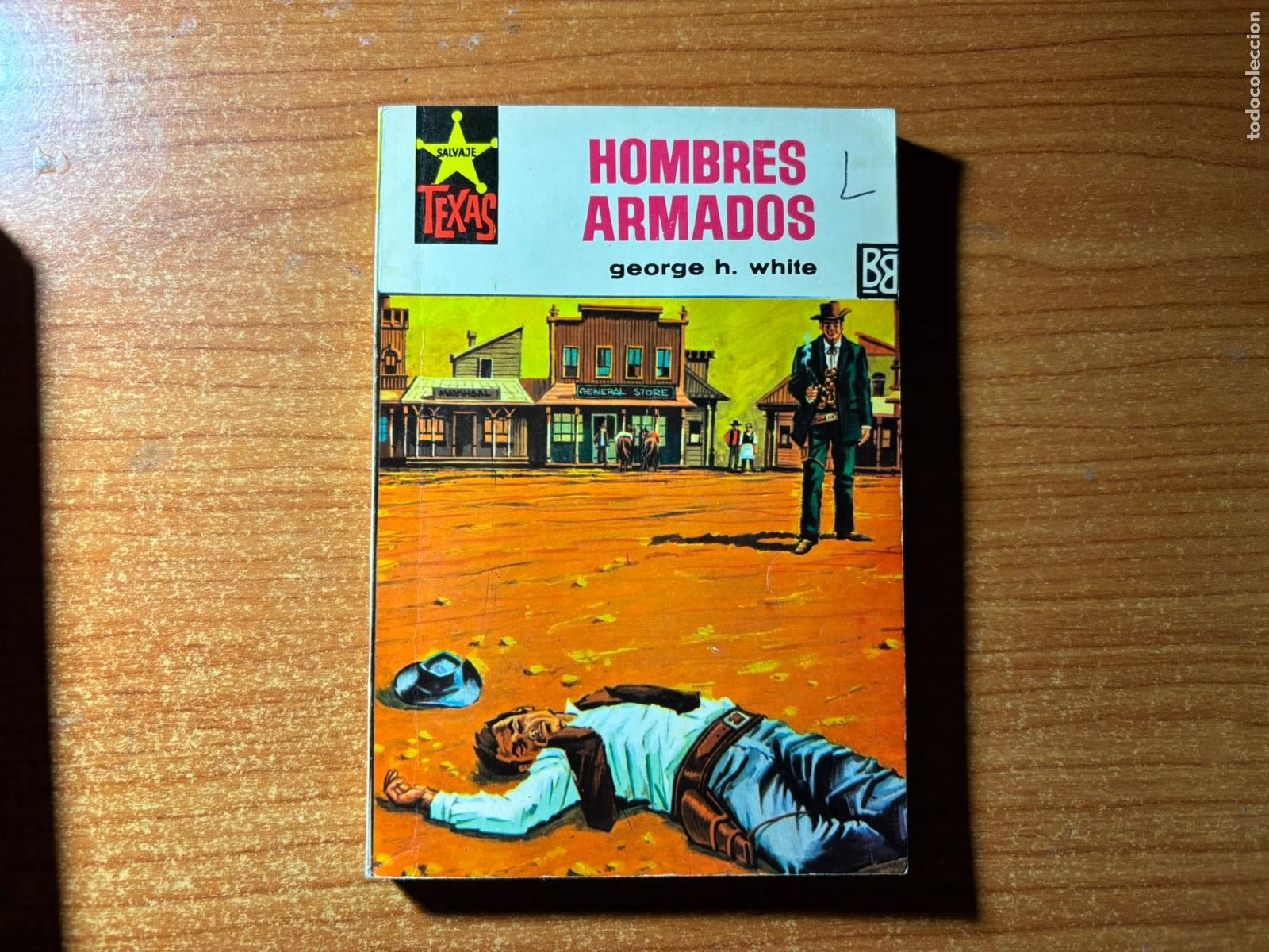 Tebeos: SALVAJE TEXAS N&ordm; 609 EDITORIAL BRUGUERA GEORGE H WHITE