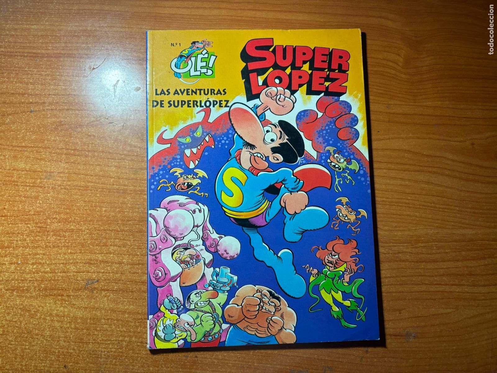 Tebeos: COLECCION OLE SUPER LOPEZ N&ordm; 1 1&ordf; EDICION EDICIONES B 1995
