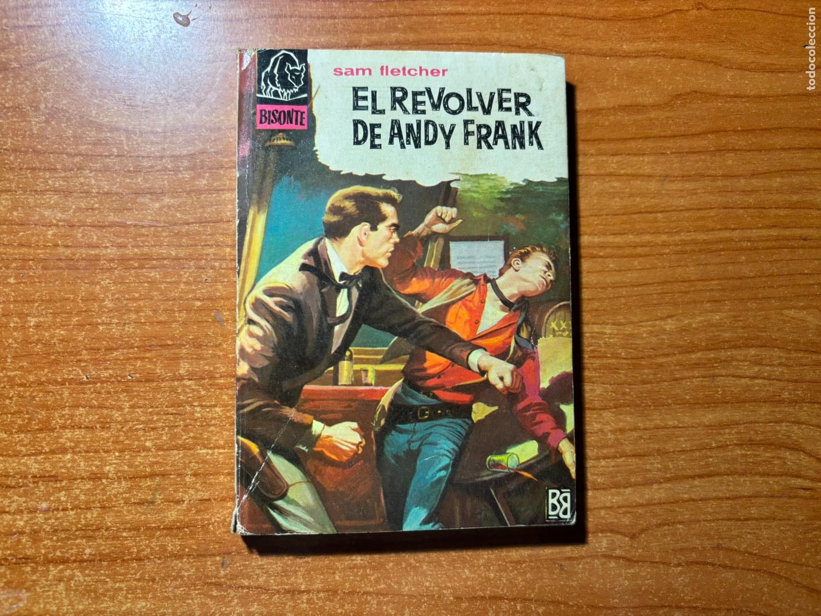 Tebeos: BISONTE N&ordm; 748 EDITORIAL BRUGUERA