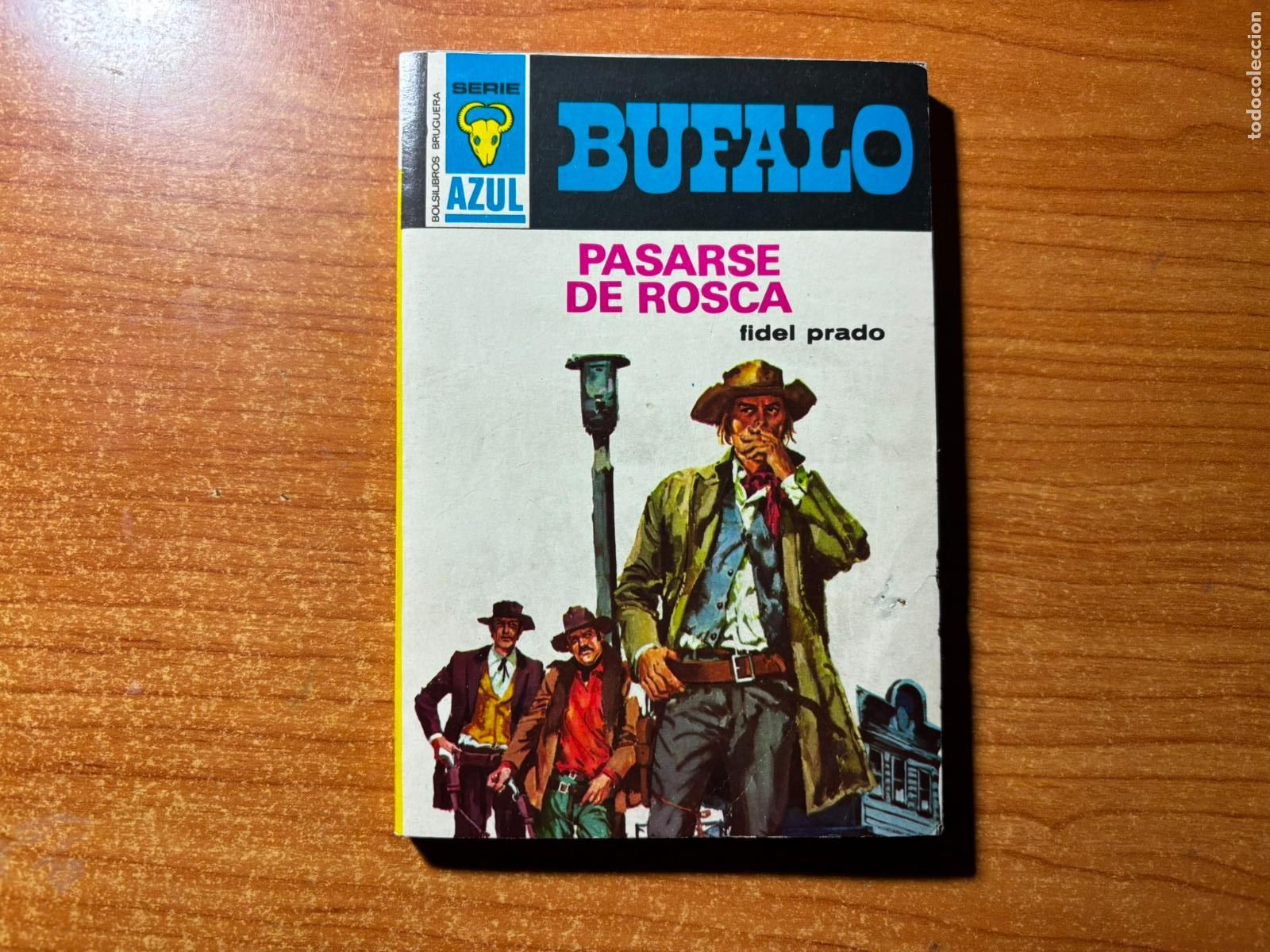 Tebeos: BUFALO N&ordm; 4 EDITORIAL BRUGUERA AZUL