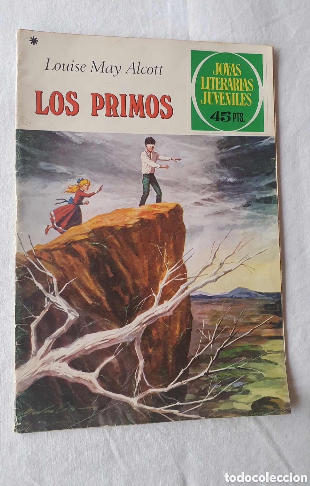 Tebeos: Joyas Literarias Juveniles &rdquo;Los Primos&rdquo; de Louise May Alcott. Editorial Bruguera