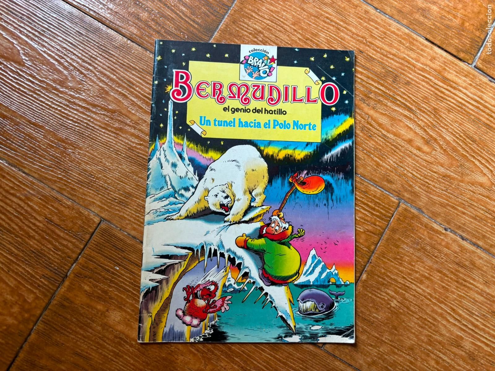 Tebeos: BERMUDILLO EL GENIO DEL HATILLO N&ordm; 5 EL TUNEL HACIA EL POLO NORTE EDITORIAL BRUGUERA COLECCION BRAVO