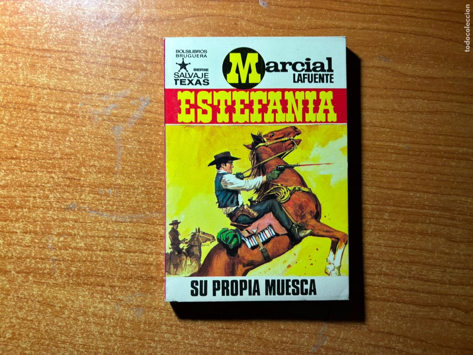 Tebeos: SALVAJE TEXAS N&ordm; 752 EDITORIAL BRUGUERA